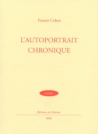 L'autoportrait chronique