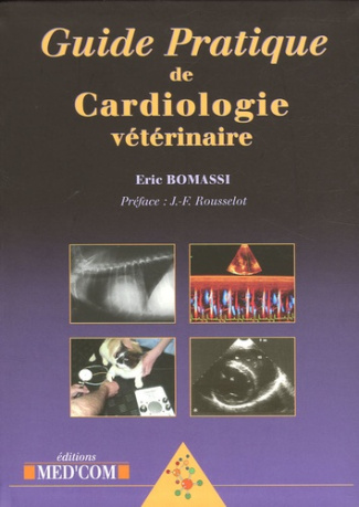 Guide Pratique de Cardiologie vétérinaire
