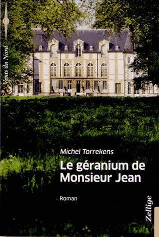 LE GERANIUM DE MONSIEUR JEAN