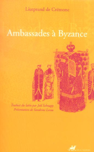 AMBASSADES A BYZANCE