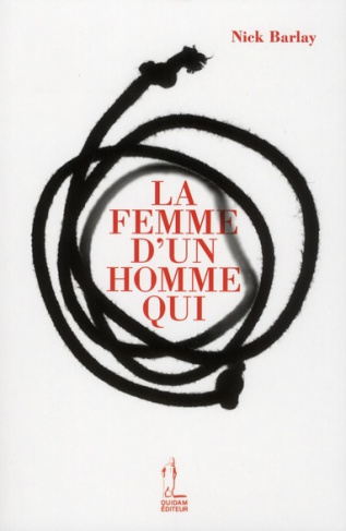 LA FEMME D'UN HOMME QUI