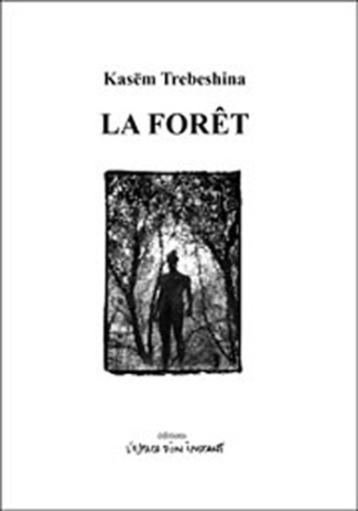 La Forêt