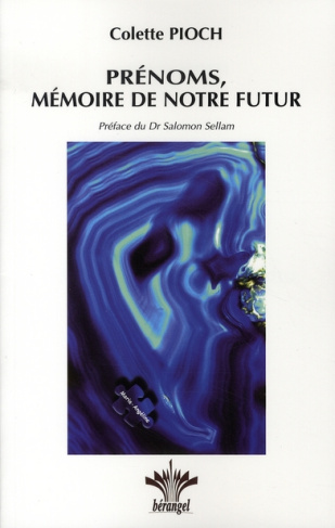 Prénoms, Mémoire de Notre Futur