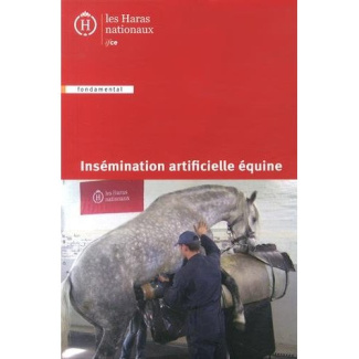 Insémination artificielle équine. 5e édition