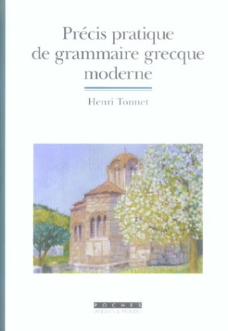 Précis pratique de grammaire grecque moderne