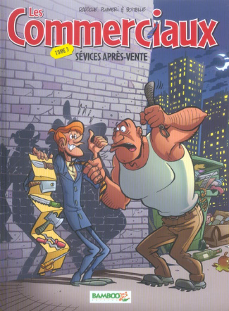 Les Commerciaux Tome 3 : Sévices après-vente