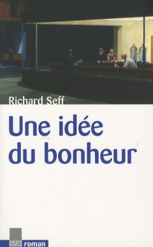 Une idée du bonheur
