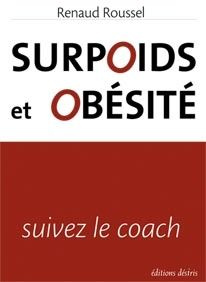 Surpoids et obésité. Suivez le coach...