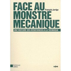 FACE AU MONSTRE MECANIQUE