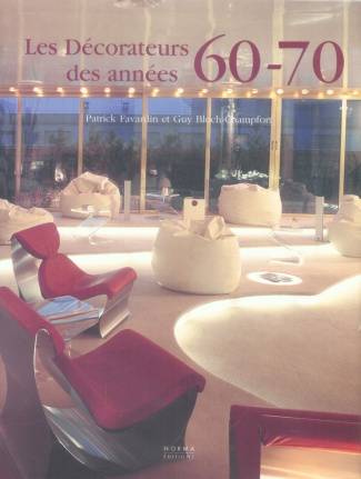 Les décorateurs des années 60-70