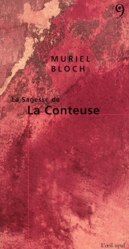 La Sagesse de la Conteuse