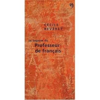 La sagesse du professeur de français