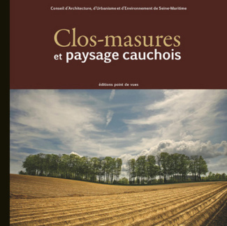 Clos-masures et paysage cauchois