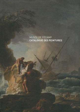 Musée de Fécamp. Catalogue des peintures