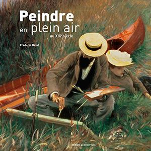 Peindre en plein air. L'endurance au travail au XIXe siècle