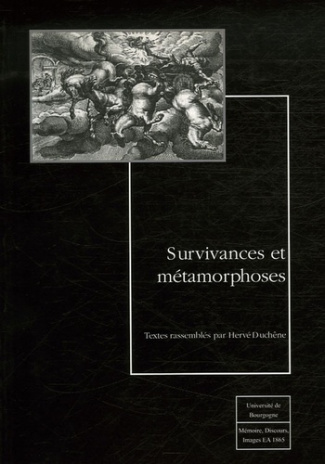 Survivances et métamorphoses
