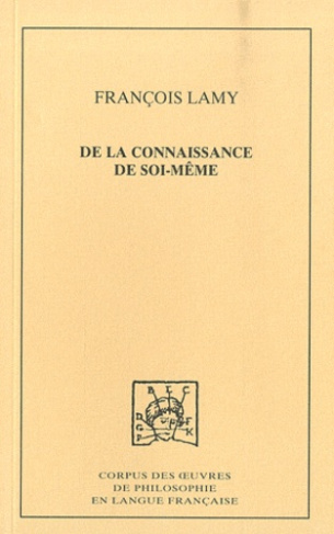 De la connaissance de soi-même. Tome 3, Eclaircissements (1698-1699)