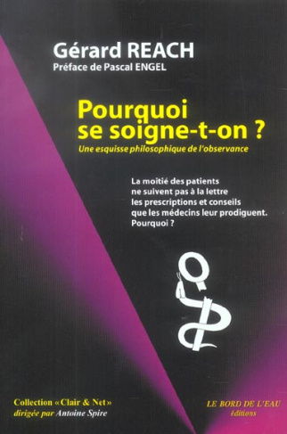 Pourquoi se soigne-t-on ? Une esquisse philosophique de l'observance