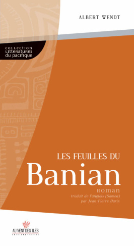 LES FEUILLES DU BANIAN
