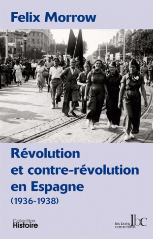 Révolution et contre-révolution en Espagne (1936-1938) Leçons d'Espagne