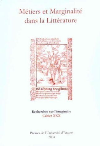 Recherches sur l'imaginaire N° 30/2004 : Métiers et Marginalité dans la Littérature