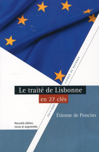 LE TRAITE DE LISBONNE EN 27 CLES