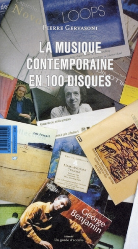 La musique contemporaine en 100 disques