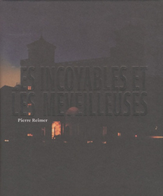 Les incroyables et les merveilleuses