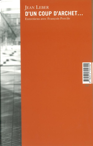 D'un coup d'archet... Entretiens avec François Porcile