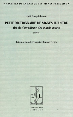 Petit dictionnaire de signes illustré. Tiré du Catéchisme des sourds-muets (1868)