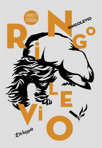 Ringolevio. Une vie jouée sans temps morts