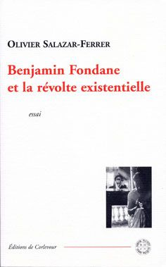 Benjamin Fondane et la révolte existentielle