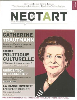 Nectart N° 4, premier semestre 2017 : Politique culturelle