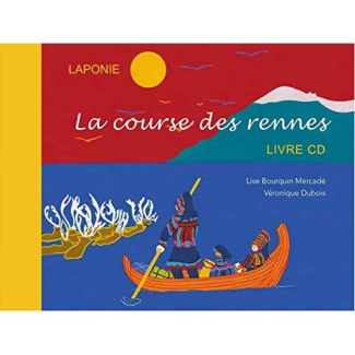 La course des rennes. Avec 1 CD audio
