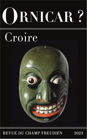 Ornicar ? N° 57 : Croire