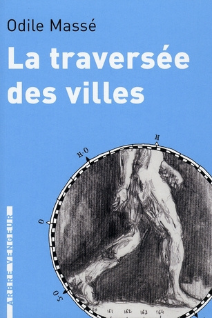 LA TRAVERSEE DES VILLES