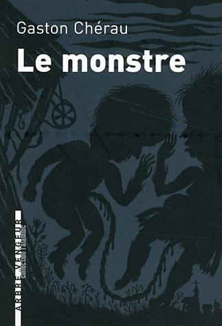 Le monstre et autres nouvelles