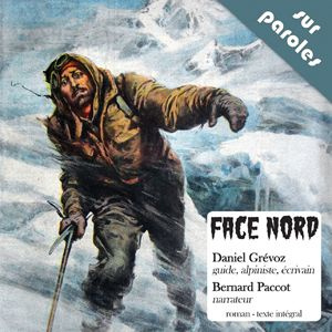 Face Nord. 1 CD audio MP3
