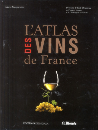 L'ATLAS DES VINS DE FRANCE 2013