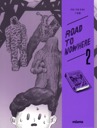 Road to Nowhere. Tome 2