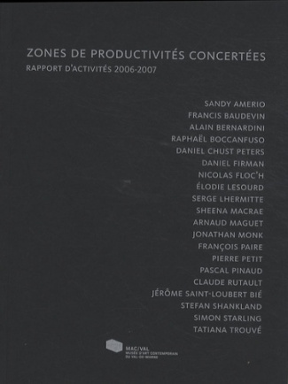 Zones de productivités concertées. Rapport d'activités 2006-2007
