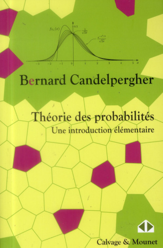 Théorie des probabilités. Une introduction élémentaire