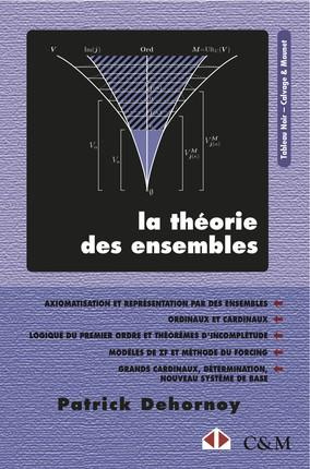 La théorie des ensembles. Introduction à une théorie de l'infini et des grands cardinaux