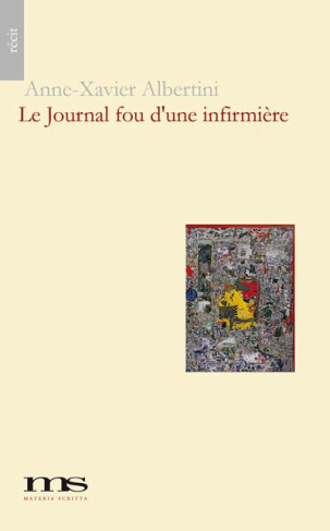 Le Journal Fou D'Une Infirmière