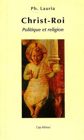 Christ-Roi. Politique et religion