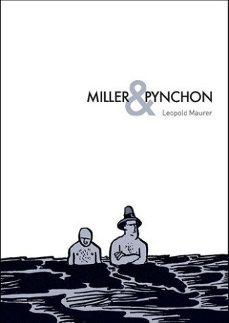 Miller & Pynchon