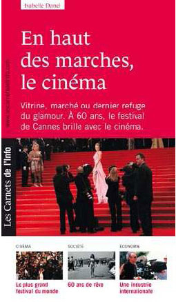 En haut des marches, le cinéma