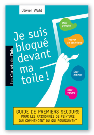 Je suis bloqué devant ma toile !