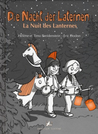 La Nuit des Lanternes. Edition bilingue français-allemand