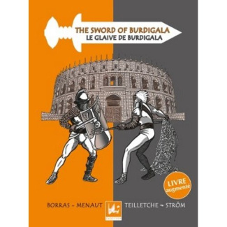 LE GLAIVE DE BURDIGALA